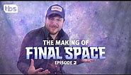 Final Space - The Making Of Final Space: Origins - Episode 2 [BEHIND THE SCENES] | TBS