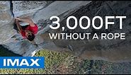 Free Solo | National Geographic Documentary | Experience it in IMAX®