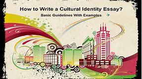 How to Write a Cultural Identity Essay With Tips and Examples – Wr1ter