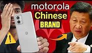 Motorola Chinese Brand ⚠️ Is Motorola Chinese Company ?