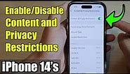 iPhone 14/14 Pro Max: How to Enable/Disable Content & Privacy Restrictions