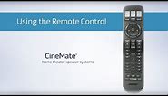 Bose CineMate Universal Remote - Using the Remote Control