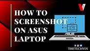 How to Screenshot on Asus laptop | All Brand's Laptop | Windows 10 PC | The TechVin