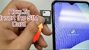 How to insert the SIM/SD cards for your Samsung galaxy A32 Like ABC