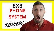 🔥 8x8 Phone System Review: Pros and Cons