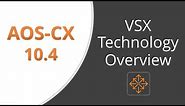 VSX Technology Overview