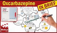 Oxcarbazepine 300 mg (Trileptal): What is Oxcarbazepine? Trileptal Uses, Dose and Side Effects