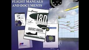 Private Pilot Tutorial 8: Flight Manuals and Documents