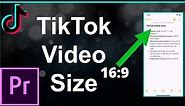 Create a TikTok in Adobe Premiere Pro (Change Aspect Ratio to 16:9)