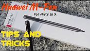 Huawei M-Pen for Mate 20 X | What can you do with it ?