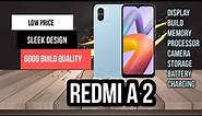 Xiaomi Redmi A2: The Ultimate Budget Smartphone? Full Review Inside.