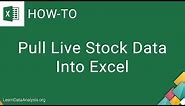 Pull Live Stock Data in Excel | Excel Tutorial