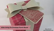 How To Make A Box with the Stampin' Up! Envelope Punch Board