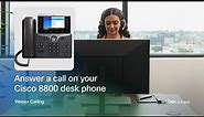 Answer a call on your Cisco 8800 desk phone