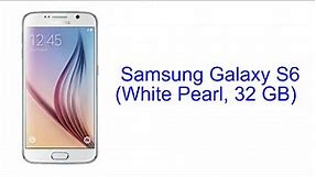 Samsung Galaxy S6 White Pearl, 32 GB Specification [INDIA]