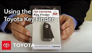 Toyota Key Finder: How To | Toyota