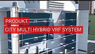Produkt | City Multi Hybrid VRF System