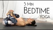 5 Minute Yoga for Sleep (Bedtime Yoga for Insomnia)