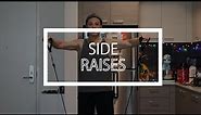 Side Raises | Side Raises with a Band | Shoulder Exercise | Minimalist Workout