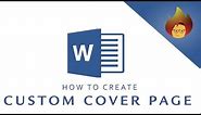 How to create a CUSTOM COVER PAGE | MICROSOFT WORD