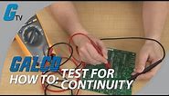 What is Continuity and How to Test for it With a Multimeter