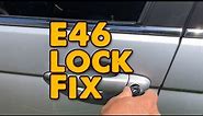 DIY BMW E46 door Lock Fix - 330i lock core repair