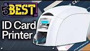 ✅ TOP 5 Best ID Card Printers: Today’s Top Picks