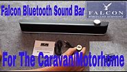 Falcon Bluetooth Sound Bar for the Caravan/Motorhome