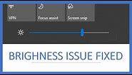 Windows 10 Brightness Control Not working | QUICK FIX