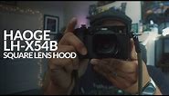 Haoge Square Lens Hood for X100V | Installation and 1st Impressions
