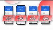 Snapdragon 685 Vs Helio G99 Vs Helio G96 Vs Helio G95 | Antutu Score & Specification