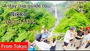 Kegon falls, Nikko (A day trip guide from tokyo)