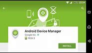 Find Your Phone Using Google Android Device Manager App