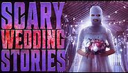 7 True Scary Wedding Horror Stories