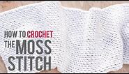 How to Crochet the Moss Stitch: Beginner-Friendly Tutorial