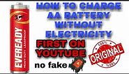 How to|| charge.eveready //AA Battery ||without electricity HOW TO RECHARGE AA BATTERY?