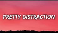 SkyDxddy - Pretty Distraction (Lyrics)