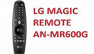 LG Magic Remote AN-MR600 Indepth Overview - Pairing, Buttons, Mouse, Microphone