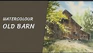 The Barn - watercolour demo of a weathered barn. Create wood texture with watercolor