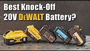 Which 20V Replacement DeWalt Battery is the BEST? | Knockoffs VS DeWalt Comparison