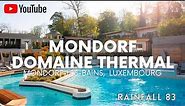 MONDORF LES BAIN : Mondorf Domaine Thermal #LUXEMBOURG