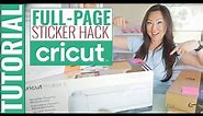 Cricut Tutorial How to print a Full Page Sticker 8.5 x 11 inches
