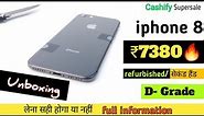 Unboxing iphone 8 256gb ₹7380🔥। Grade D- । Cashify Supersale। refurbished iphone। full हिन्दी review