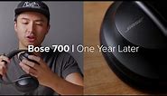 Bose 700: One Year Review
