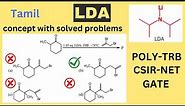 LDA / Lithium Di-isopropyl Amide/Non-Nucleophilic base /Organic reagents/examples with CSIR-NET/GATE