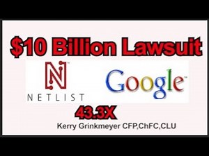Netlist's $10 Billion Lawsuit Against Google = 43.4X