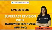 Evolution | Superfast Revision with Handwritten Notes and PYQs | NEET 2020 | Ritu Rattewal