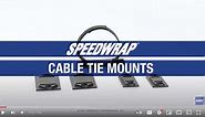 SPEEDWRAP® Cable Tie Mounts | Screw Down & Adhesive Base For Ties