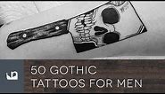 50 Gothic Tattoos For Men