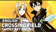 Sword Art Online - "Crossing Field" (Acoustic) | ENGLISH Ver | AmaLee